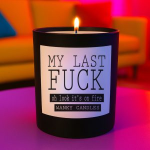 Wanky Candle Funny Vanilla Candle – My Last Fuck – Oh Look, It’s on Fire