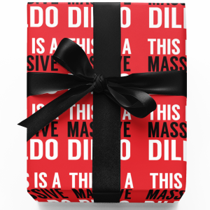 This Is a Massive Dildo Wrapping Paper – 2 Sheets, 70 × 50cm
