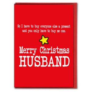 Funny Christmas Card for Husband – You Only Have to Buy Me One