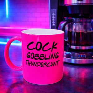 Cock Gobbling Thundercunt Mug – Neon Pink