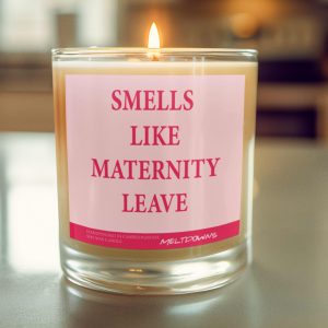 Funny Maternity Leave Candle – Vanilla Meltdowns Gift