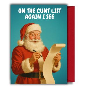 Rude Santa Christmas Card – On the Cunt List Again